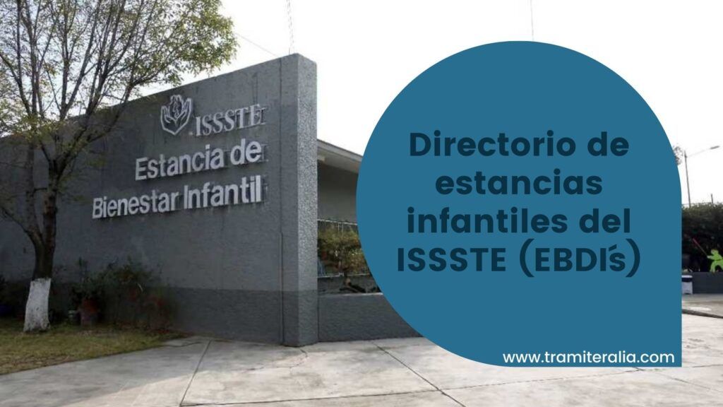 directorio estancias infantiles issste